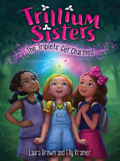Title details for Trillium Sisters 1 by Elly Kramer - Available
